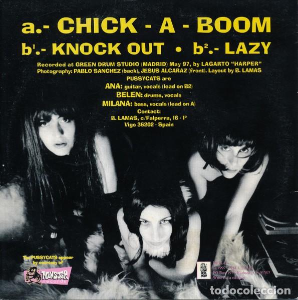 Discos de vinilo: Pussycats &ndash; Chick-A-Boom - 7&rdquo; - 1997 - Hell Yeah &ndash; HELL43 - Foto 2