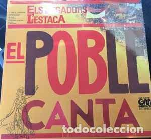 Discos de vinilo: Varios &lrm;&ndash; El Poble Canta: Els Segadors / LEstaca - Foto 1