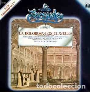 Discos de vinilo: La Zarzuela - La dolorosa los claveles