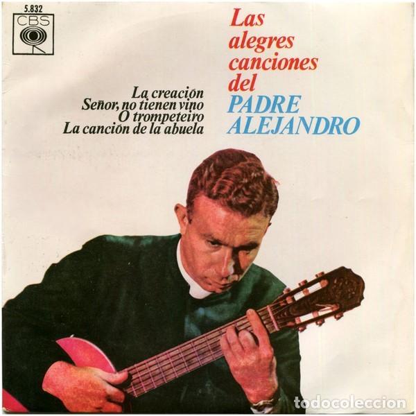 Discos de vinilo: Padre Alejandro &ndash; Las Alegres Canciones Del Padre Alejandro - Foto 1