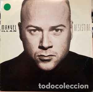 Discos de vinilo: Manuel Ill&aacute;n &lrm;&ndash; Resistir&eacute; - Foto 1