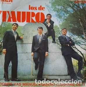 Discos de vinilo: Los De Tauro &lrm;&ndash; Donde Vas Manuel - Foto 1