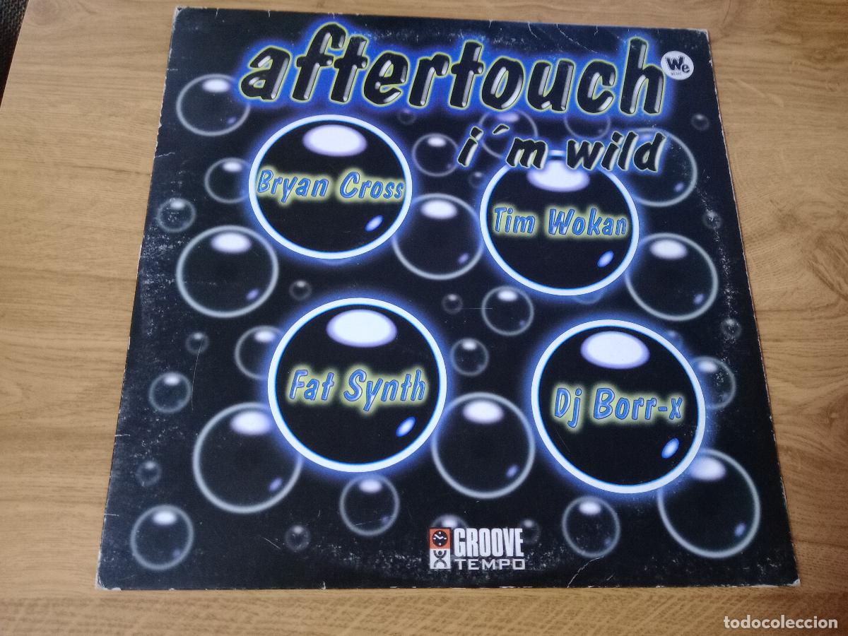 Discos de vinilo: AFTEROUCH / I&acute;M WILD / NON STRINGZ / PEK BASE MAXI - Foto 1