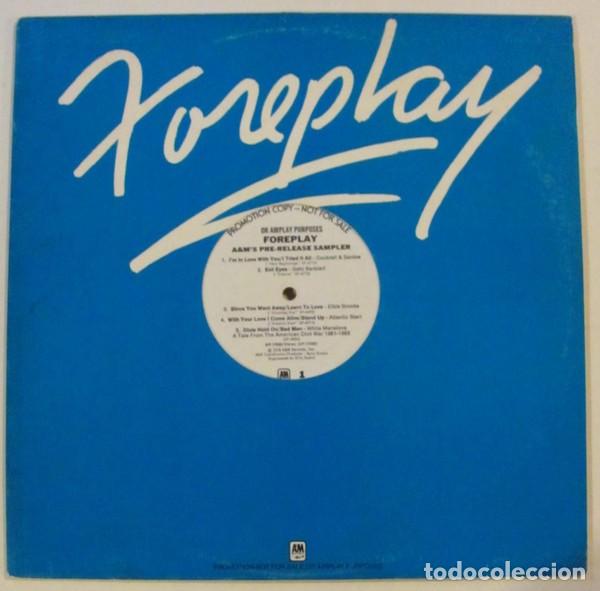 Discos de vinilo: Various &ndash; Foreplay - A&Ms Pre-Release Sampler - Promo - Foto 3