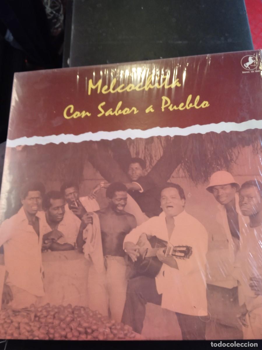 Vinyl records: MELCOCHITA- CON SABOR A PUEBLO. LP