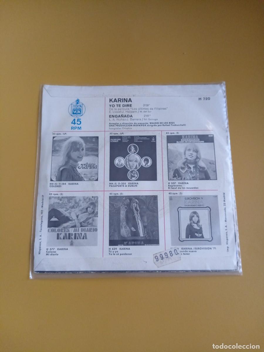 Discos de vinilo: Karina - Yo te dir&eacute; / Enga&ntilde;ada 1971 - Foto 2