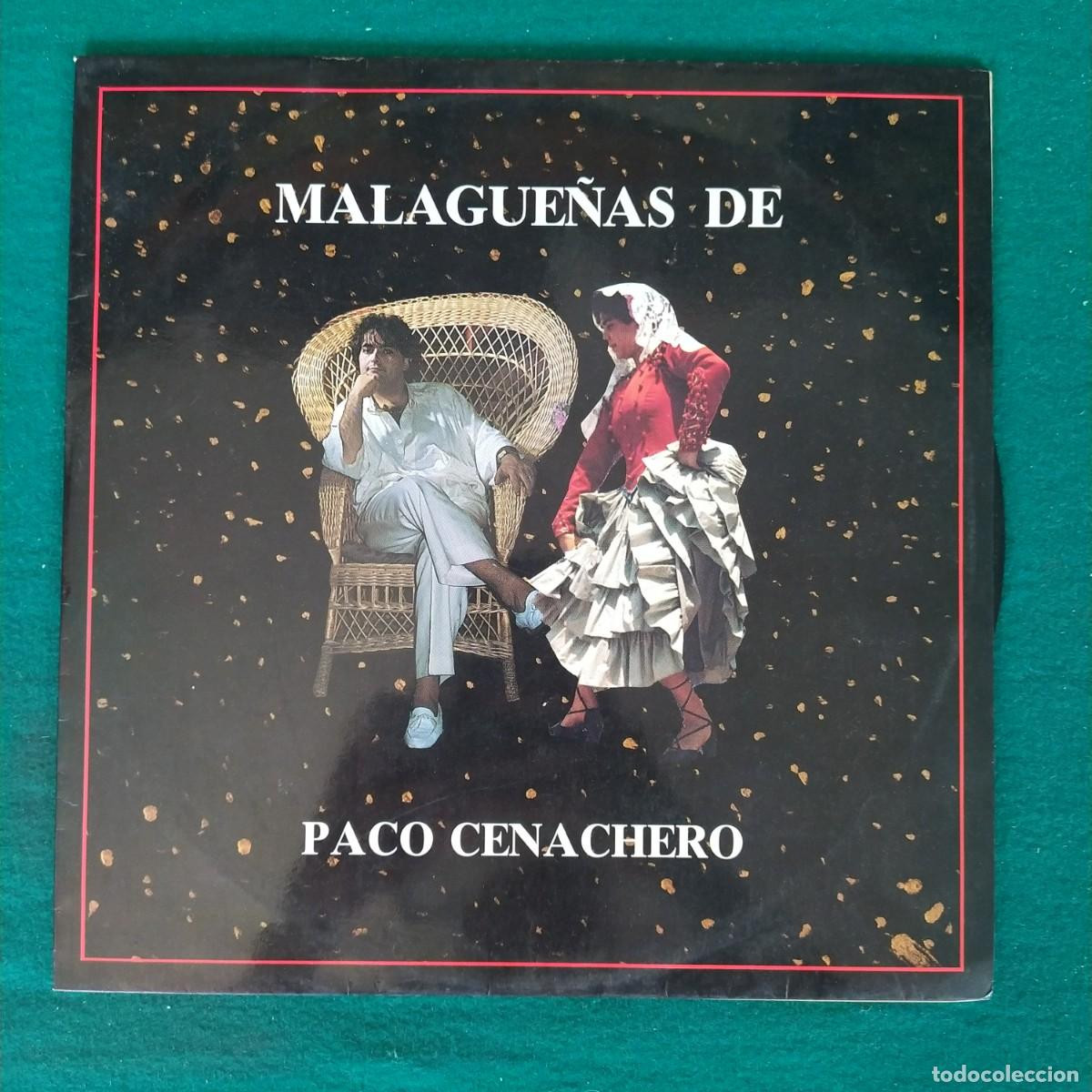 Discos de vinilo: Paco Cenachero &ndash; Malague&ntilde;as de - Foto 1