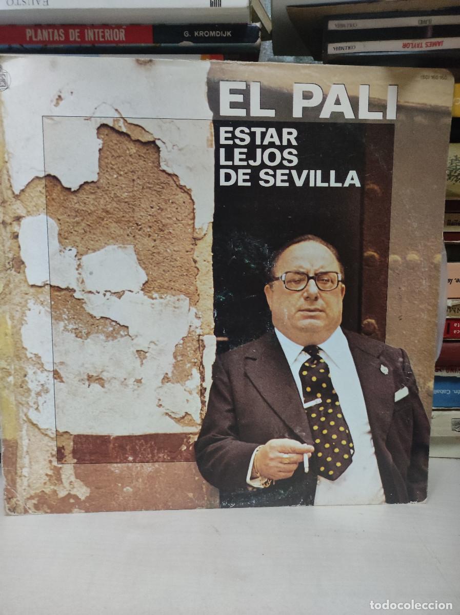 Discos de vinilo: El Pali &ndash; Estar Lejos De Sevilla - Foto 1