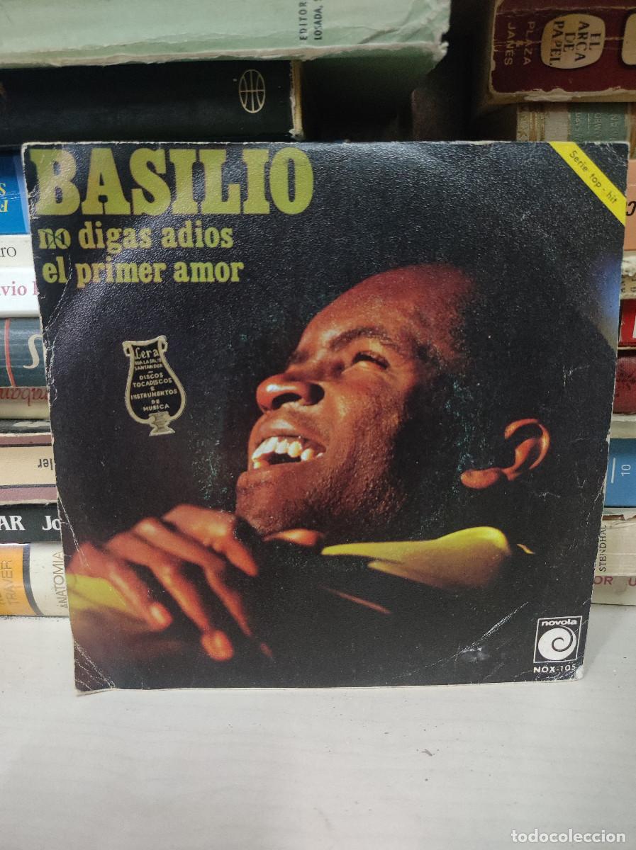 Discos de vinilo: Basilio &ndash; No Digas Adios / El Primer Amor - Foto 2
