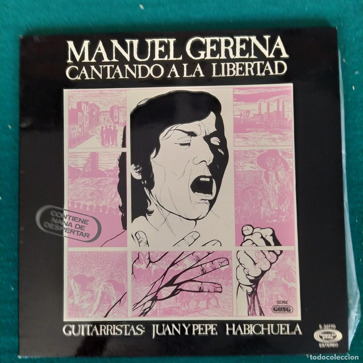 Discos de vinilo: Manuel Gerena &ndash; Cantando A La Libertad - Foto 1