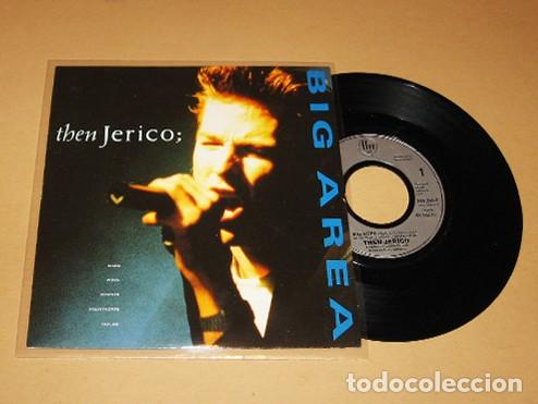 Discos de vinilo: THEN JERICO - BIG AREA - SINGLE - 1988 - TEMAZO TECNO-POP 80'S
