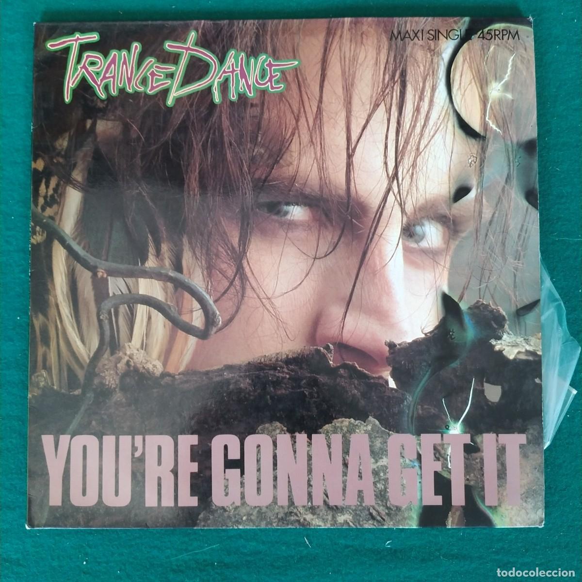 Discos de vinilo: Trance Dance &ndash; Youre Gonna Get It - Foto 1