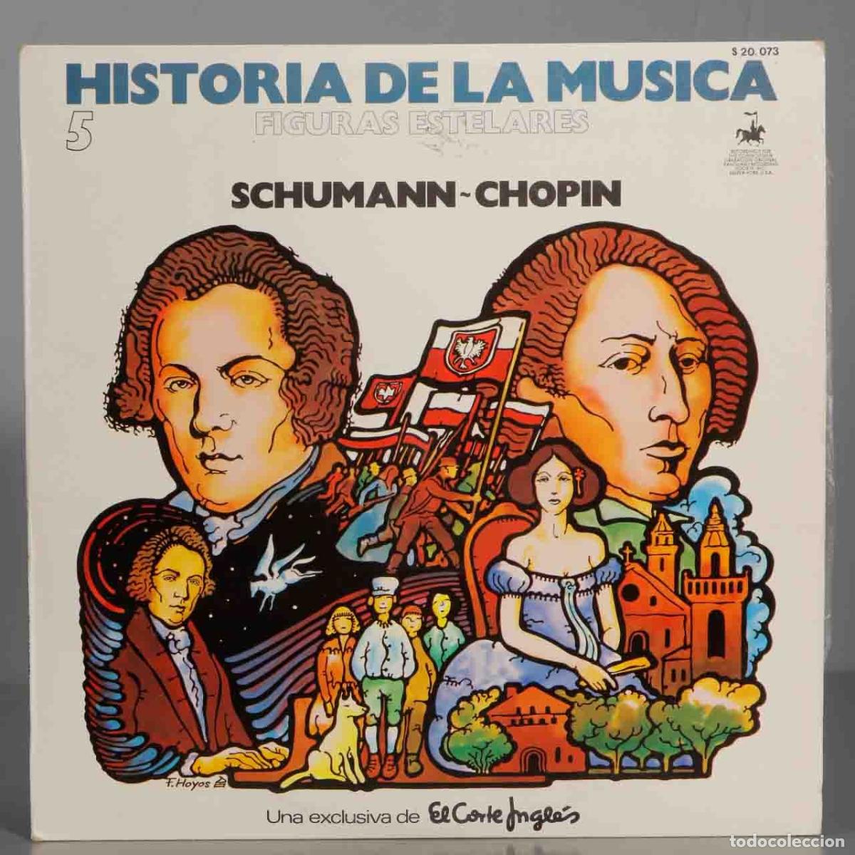 Discos de vinilo: LP. HISTORIAS DE LA MUSICA 5. SCHUMANN-CHOPIN