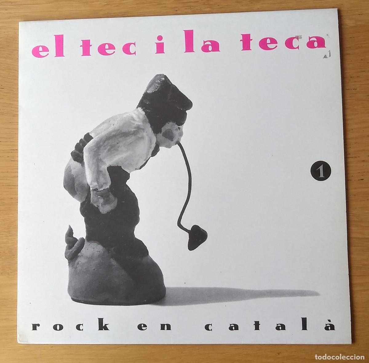 Discos de vinilo: V/A: &rdquo;EL TEC I LA TECA&rdquo; LP VINILO 1989 - ROCK - POP - Foto 1
