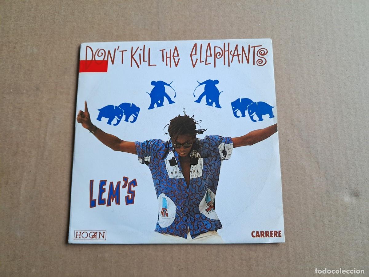 Discos de vinilo: LEM&acute;S - DON&acute;T KILL THE ELEPHANTS SINGLE 1990 EDICION ESPA&Ntilde;OLA - Foto 1