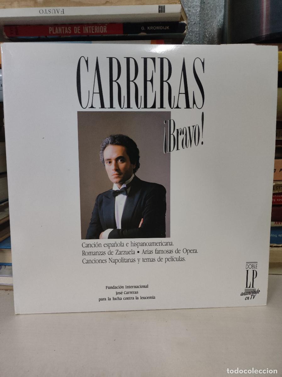 Discos de vinilo: Carreras &ndash; &iexcl;Bravo! .- - Foto 1