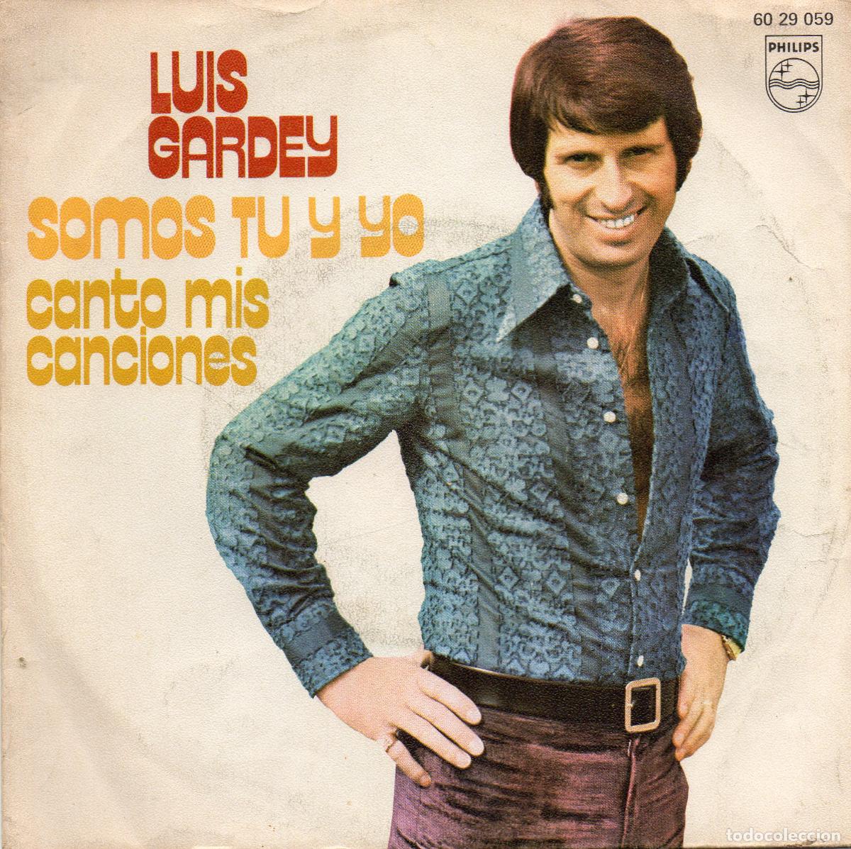 Discos de vinilo: LUIS GARDEY - SOMOS TU Y YO - SINGLE - Foto 1
