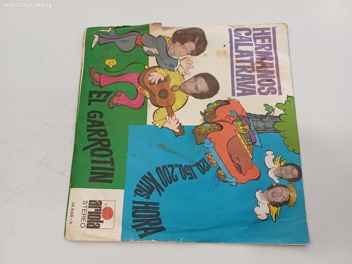 Discos de vinilo: LOS HERMANOS CALATRAVA/EL GARROTIN/SINGLE. - Foto 3