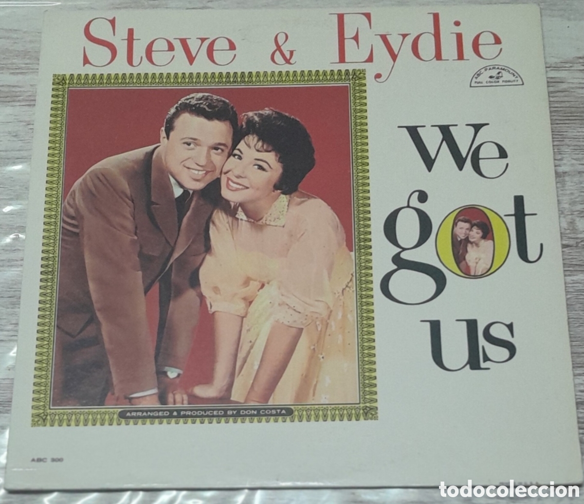 Discos de vinilo: STEVE & EYDIE - WE GOT US - ABC-PARAMOUNT USA - Foto 1