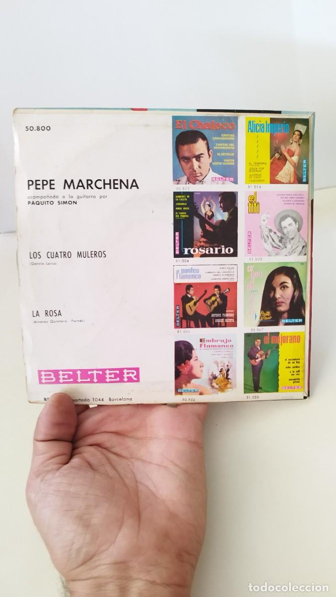 Discos de vinilo: Pepe Marchena LOS CUATRO MULEROS LA ROSA. Single 7&rdquo; - Foto 2
