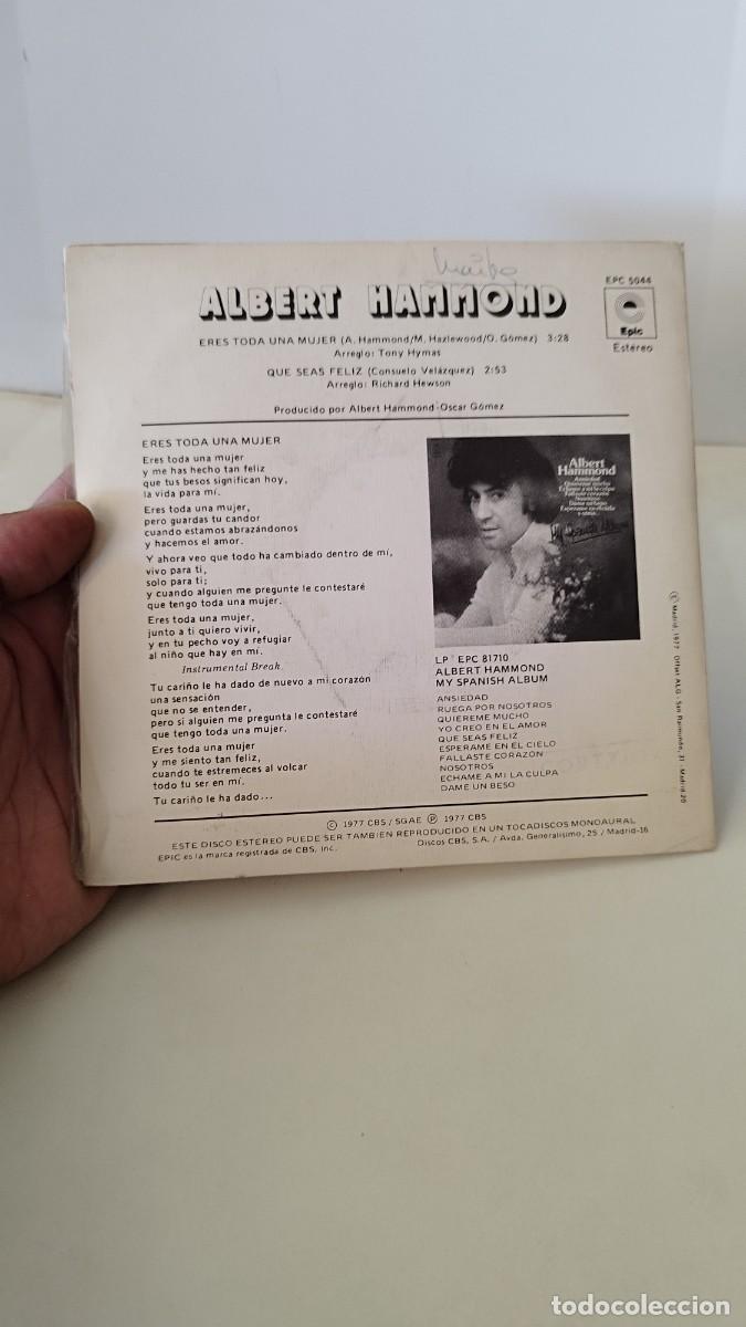 Discos de vinilo: Albert Hammond &ndash; Eres Toda Una Mujer. Single 7&rdquo;. - Foto 2