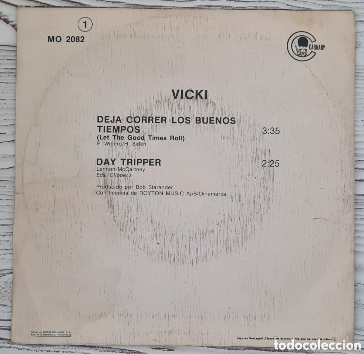 Discos de vinilo: SINGLE - VICKI - DEJA CORRER LOS BUENOS TIEMPOS - 1981 - Foto 2