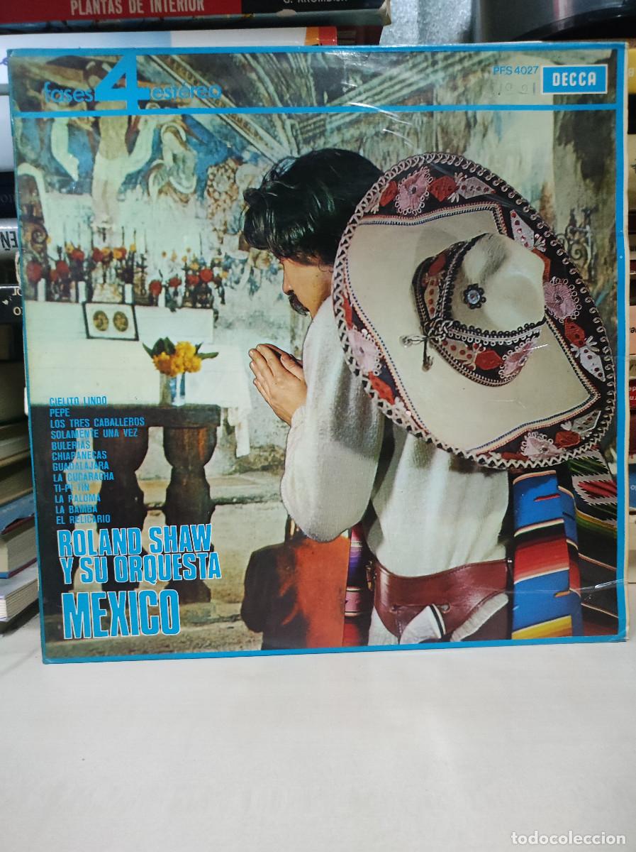 Discos de vinilo: Roland Shaw Y Su Orquesta &ndash; &iexcl;M&eacute;xico! - Foto 1