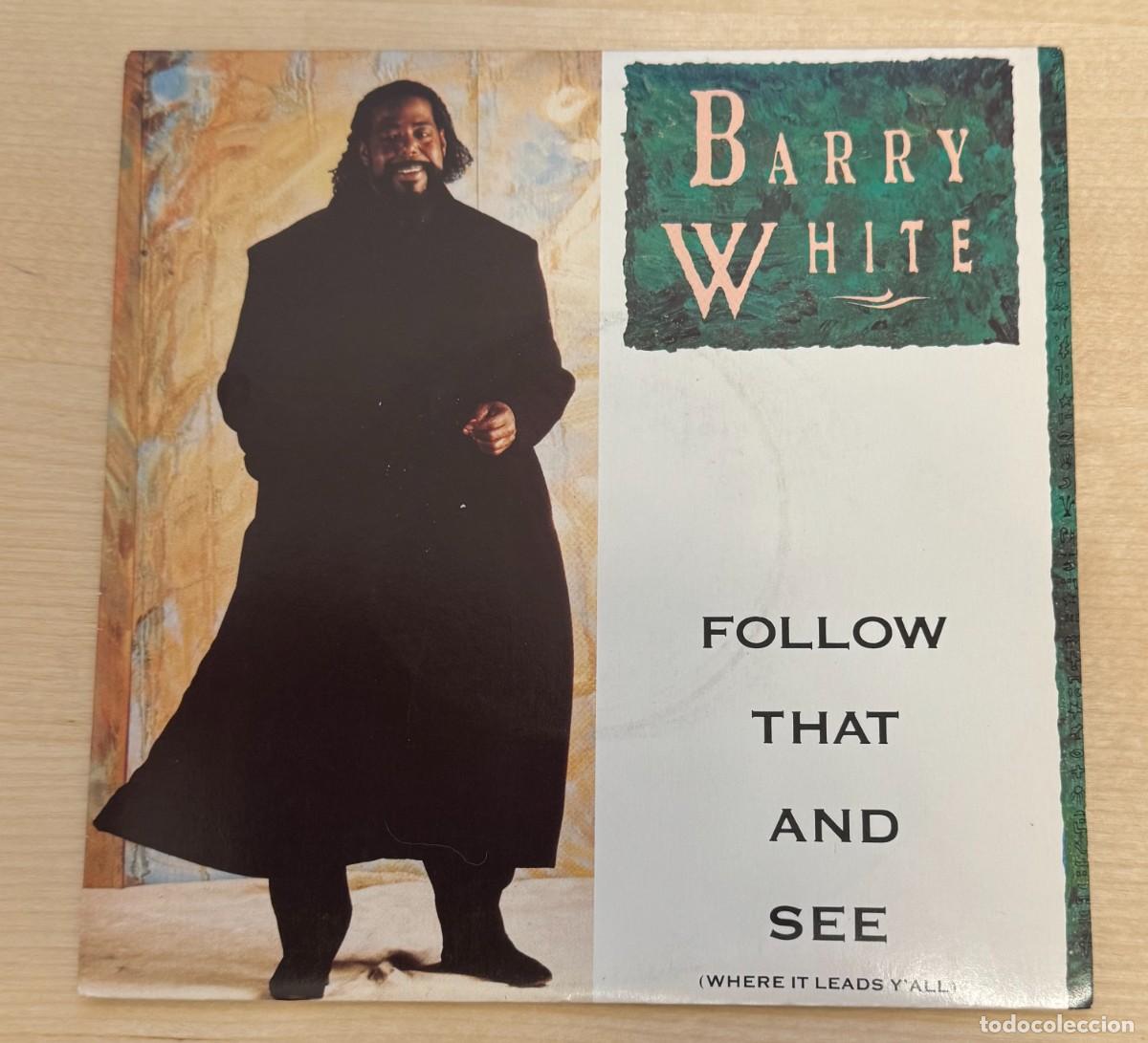 Discos de vinilo: Barry White 45t Fallow that and see VG++ EX - Foto 1