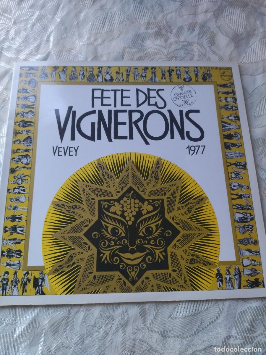 Discos de vinilo: F&ecirc;te Des Vignerons Vevey 1977 - Foto 2