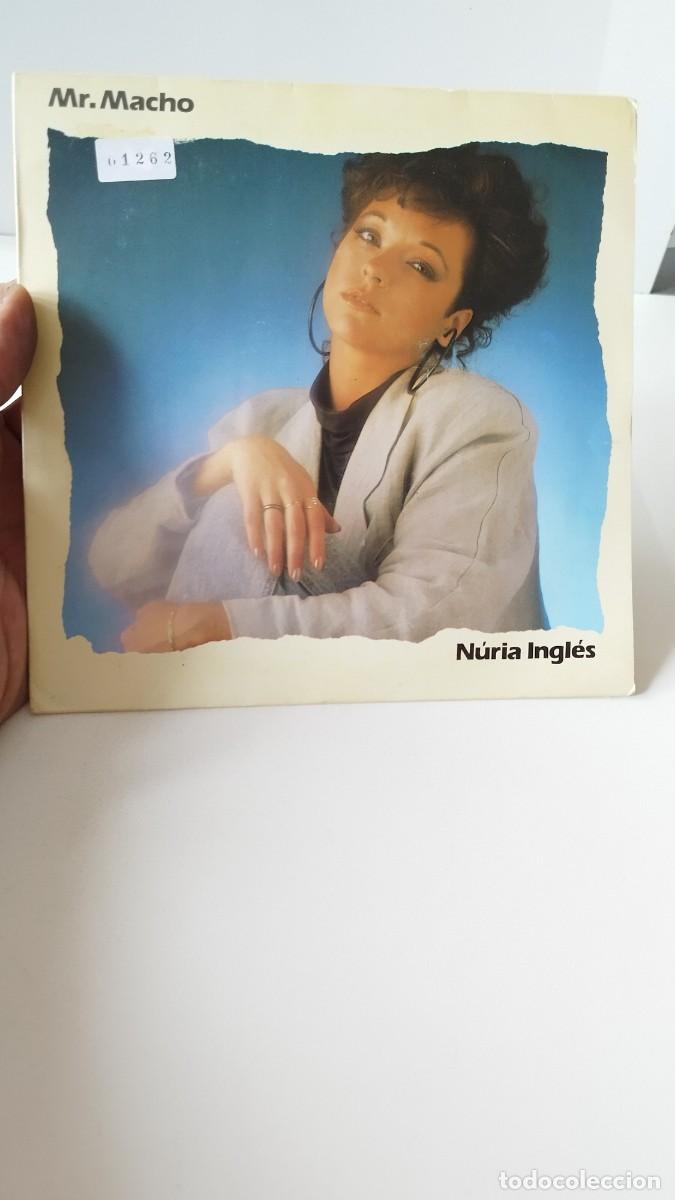Discos de vinilo: Nuria Ingl&eacute;s &ndash; Mr. Macho. Single 7&rdquo;. - Foto 1