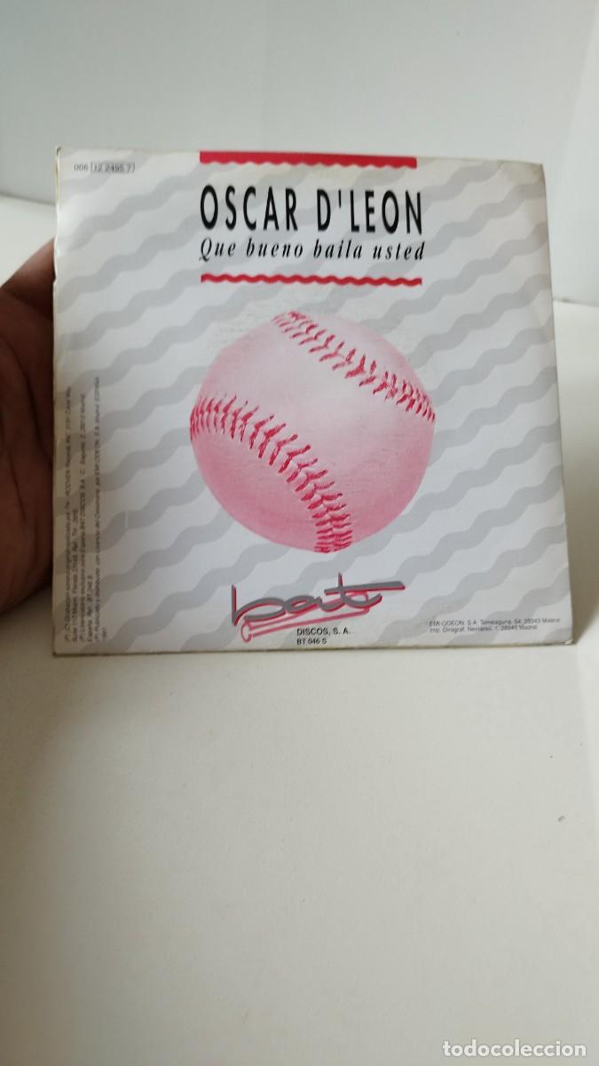 Discos de vinilo: &Oacute;scar dleon/que bueno baila usted. Single 7&rdquo;. - Foto 2