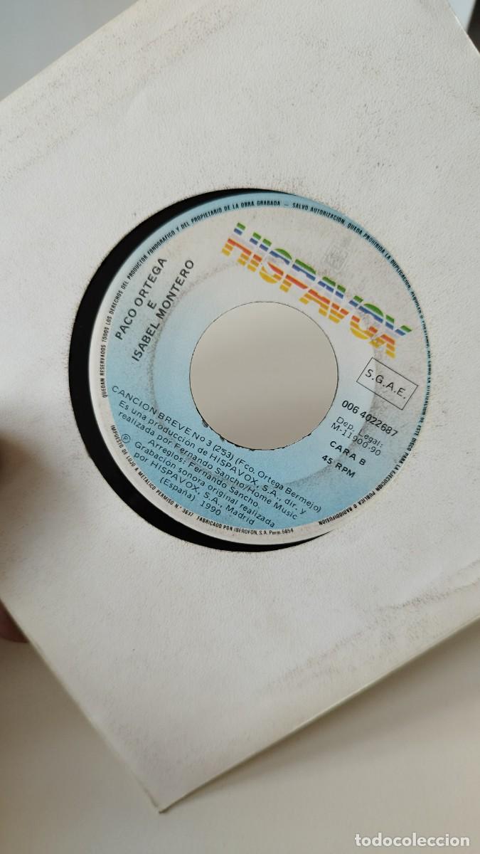 Discos de vinilo: Paco Ortega e Isabel Montero,canci&oacute;n breve N&deg;3. Single - Foto 2