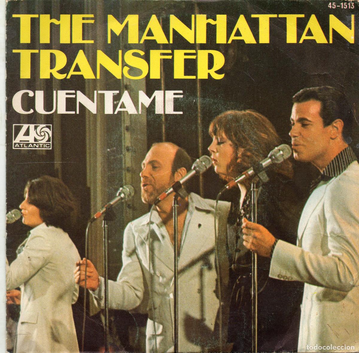 Discos de vinilo: THE MANHATTAN TRANSFER - CUENTAME - 1977 - SINGLE - Foto 1