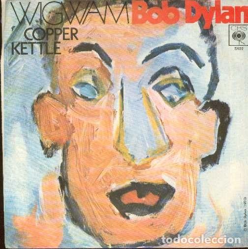 Discos de vinilo: bob dylan 45t copper kettle EX VG++ single - Foto 1