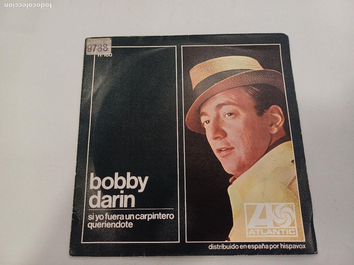 Discos de vinilo: BOBBY DARIN/SI YO FUERA UN CARPINTERO/SINGLE. - Foto 3