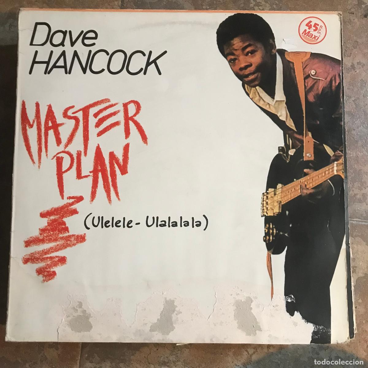Discos de vinilo: DAVE HANCOCK - MASTER PLAN - 12&rdquo; MAXISINGLE VICTORIA 1984 - Foto 1