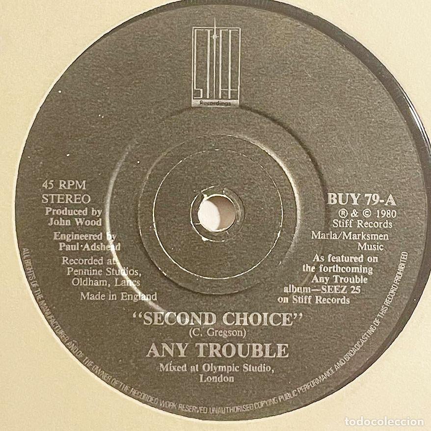 Discos de vinilo: ANY TROUBLE / SECOND CHOICE / Single 1980 / Stiff Records UK - Foto 2