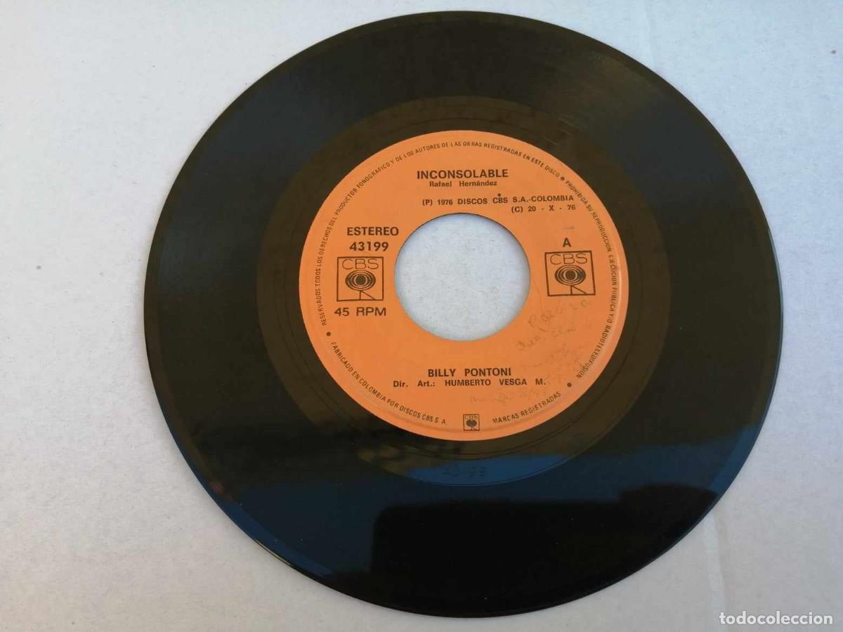 Discos de vinilo: DISCO SINGLE SIN FUNDA... BILLY PONTONI (INCONSOLABLE - PIENSA EN MI) - Foto 1