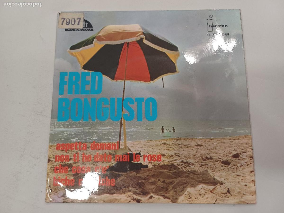Discos de vinilo: FRED BONGUSTO/ASPETTA DOMANI/SINGLE. - Foto 1