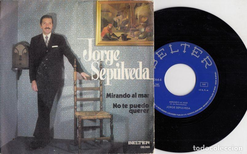 Discos de vinilo: JORGE SEPULVEDA - MIRANDO AL MAR - SINGLE DE VINILO - CAJA 20 - Foto 1