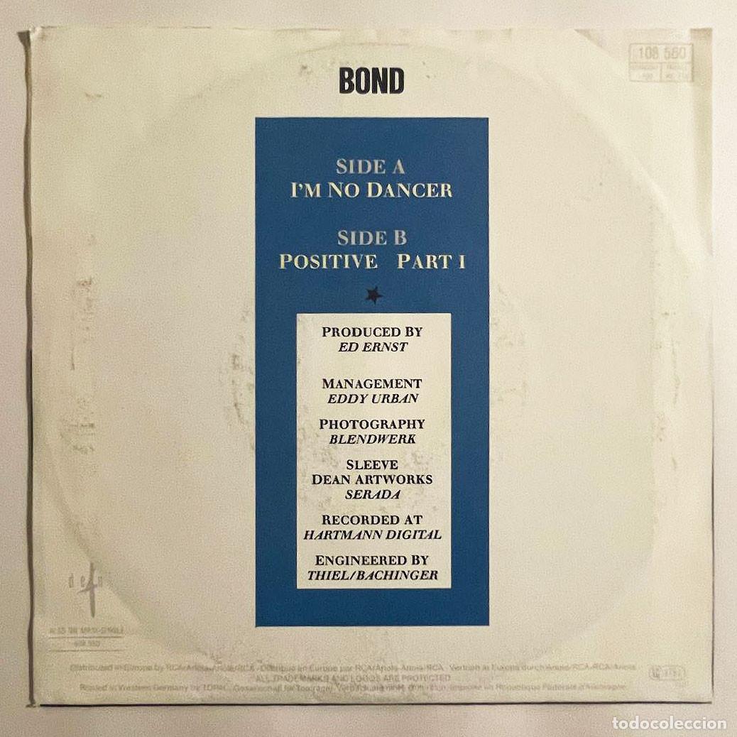 Discos de vinilo: BOND / IM NO DANCER / Single 1987 / Dean Records EU - Foto 2