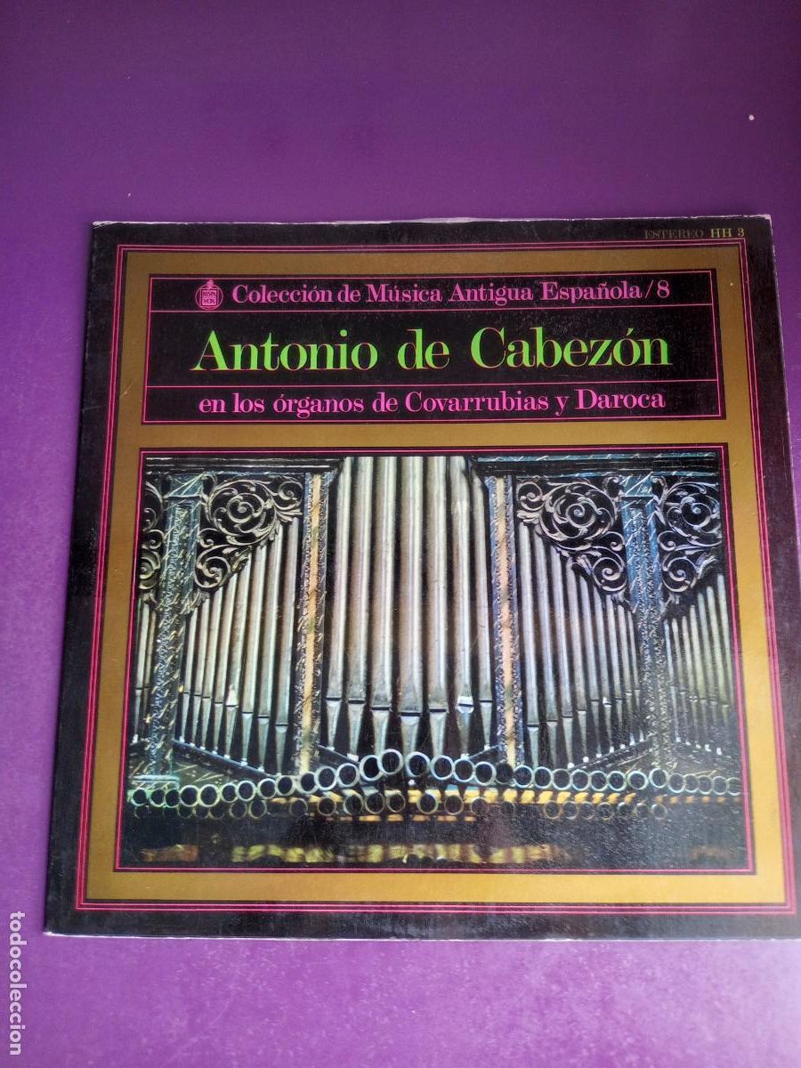 Discos de vinil: ANTONIO DE CABEZ&Oacute;N EN LOS &Oacute;RGANOS DE COVARRUBIAS Y DAROCA LP HISPAVOX 1968 SIN APENAS USO - CLASICA