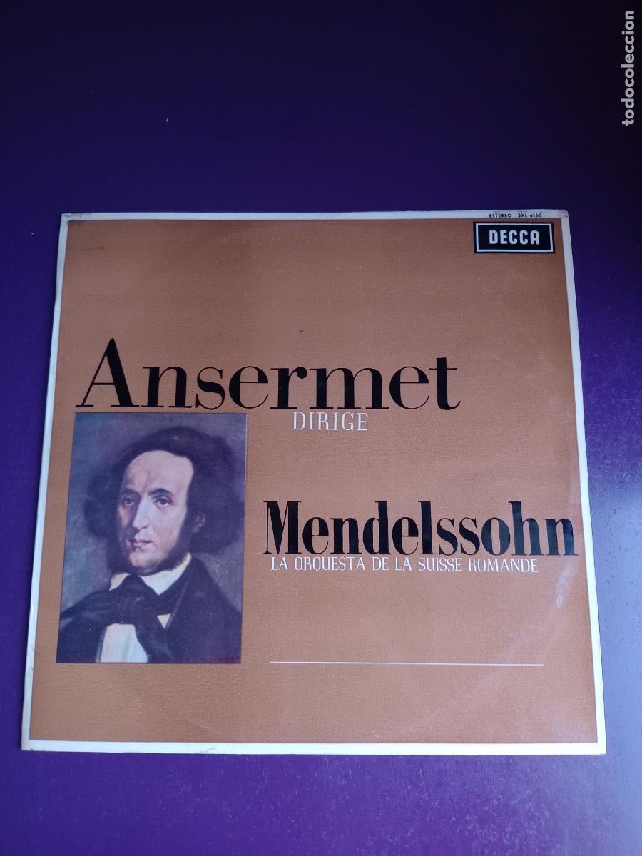 Vinyl records: ANSERMET DIRIGE MENDELSSOHN - Orq De La Suisse Romande LP DECCA 1965 - SINFONIA N&ordm;4, HEBRIDAS, ETC