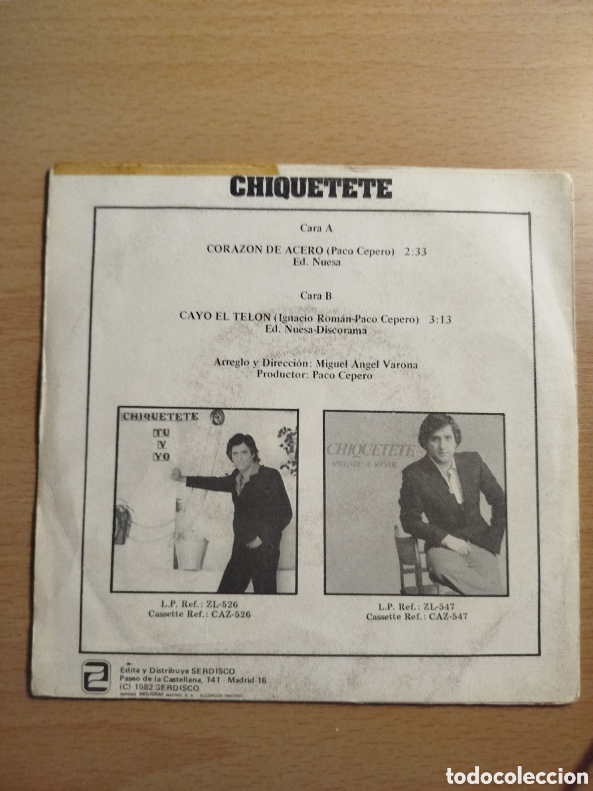 Discos de vinilo: CHIQUETETE. CORAZ&Oacute;N DE ACERO. CAYO EL TEL&Oacute;N. SINGLE. - Foto 2