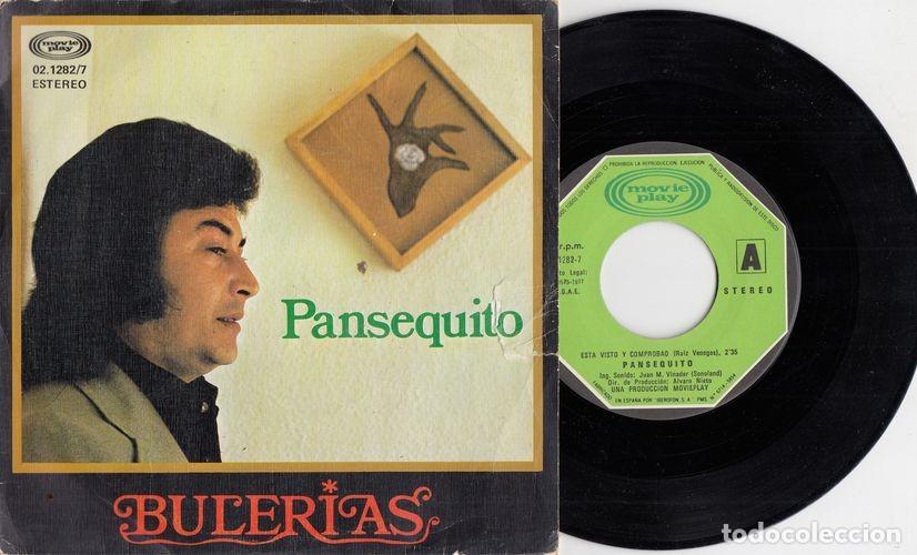 Discos de vinilo: PANSEQUITO - BULERIAS - SINGLE DE VINILO - CAJA 20 - Foto 1