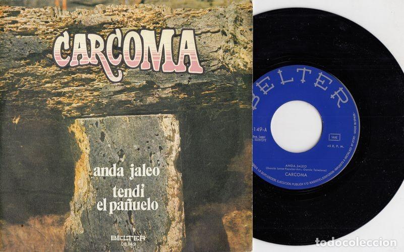Discos de vinilo: CARCOMA - ANDA JALEO - SINGLE DE VINILO - CAJA 20 - Foto 1