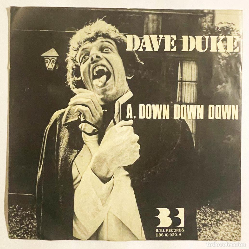 Discos de vinilo: DAVE DUKE / DOWN DOWN DOWN / Single 1977 / B.B.I. Records NED - Foto 1