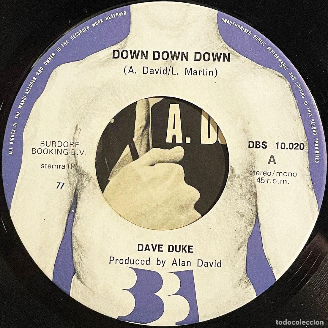Discos de vinilo: DAVE DUKE / DOWN DOWN DOWN / Single 1977 / B.B.I. Records NED - Foto 4
