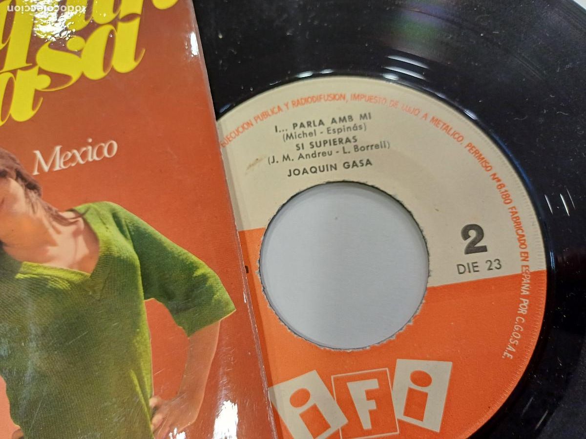 Discos de vinilo: JOAQUIN GASA/MEXICO/SINGLE. - Foto 2