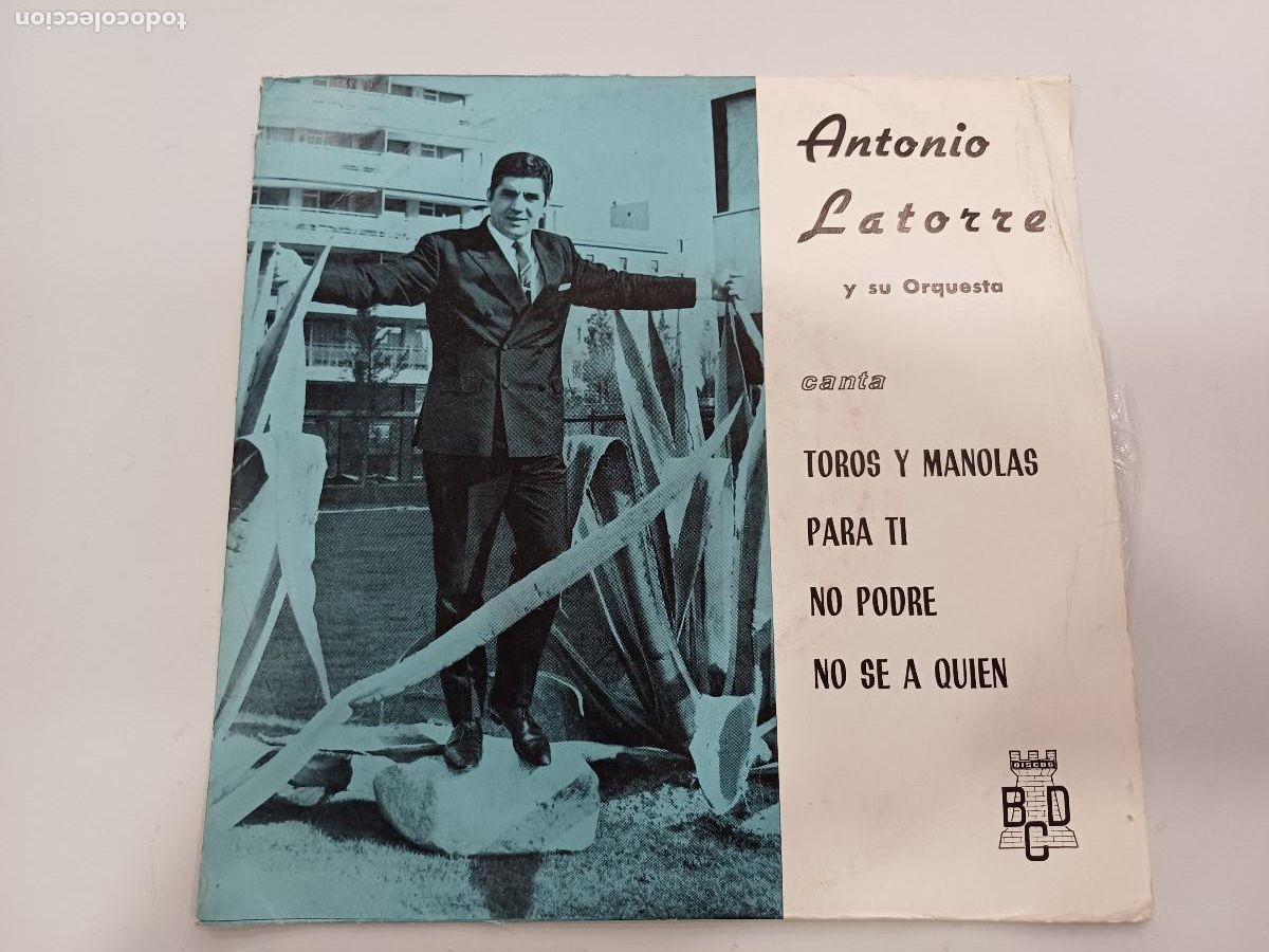 Discos de vinilo: ANTONIO LATORRE/TOROS Y MANOLAS/SINGLE. - Foto 1